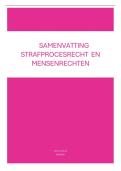 Samenvatting Strafprocesrecht en Mensenrechten &vert; VUB &vert; 2025&sol;2026