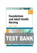 TEST BANK FOR Foundations and Adult Health Nursing 9th Edition by Kim Cooper&comma; Kelly Gosnel ISBN&colon; 978-0323812054 COMPLETE GUIDE ALL CHAPTERS COVERED WITH RATIONALES 100&percnt; VERIFIED A&plus; GRADE ASSURED&excl;&excl;&excl;&excl;&excl;NEW LATEST UPDATE&excl;&excl;&excl;&excl;&excl;