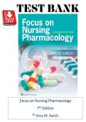 Full Test Bank for Focus on Nursing Pharmacology 7th Edition by Amy M&period; Karch &lpar;2026&rpar; Complete Chapter-by-Chapter Coverage Verified Questions & Correct Answers Detailed Rationales &sol; Explanations Essential Nursing Pharmacology Level Updated 2026&sol;2027 Version