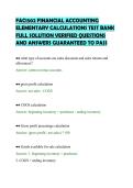FAC1502 FINANCIAL ACCOUNTING&NewLine;ELEMENTARY CALCULATIONS TEST BANK&NewLine;FULL SOLUTION VERIFIED QUESTIONS&NewLine;AND ANSWERS GUARANTEED TO PASS