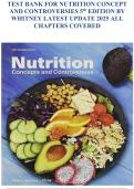 TEST BANK FOR NUTRITION&colon; CONCEPTS AND CONTROVERSIES&comma; 5TH &NewLine;EDITION&comma;SIZER