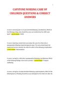 CAPSTONE NURSING CARE OF&NewLine;CHILDREN QUESTIONS & CORRECT&NewLine;ANSWERS