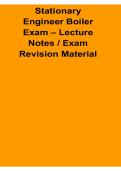 Stationary Engineer Boiler Exam Lecture Notes Exam Revision Material Boiler Operations Safety Controls Study Guide 2025&sol; 2026