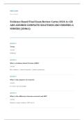 Capella NURS 6011 evidence based practice EXAM A&plus; GRADE ASSURED COMPLETE SOLUTIONS AND VERIFIED ANSWERS