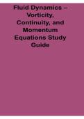 Fluid Dynamics Vorticity Continuity and Momentum Equations Study Guide Lecture Notes 2025&sol; 2026