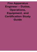 Fire Apparatus Engineer Duties Operations Equipment and Certification Study Guide Lecture Notes 2025&sol; 2026