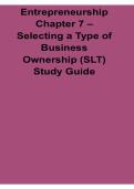 Entrepreneurship Chapter 7 Selecting a Type of Business Ownership SLT Study Guide Lecture Notes 2025&sol; 2026