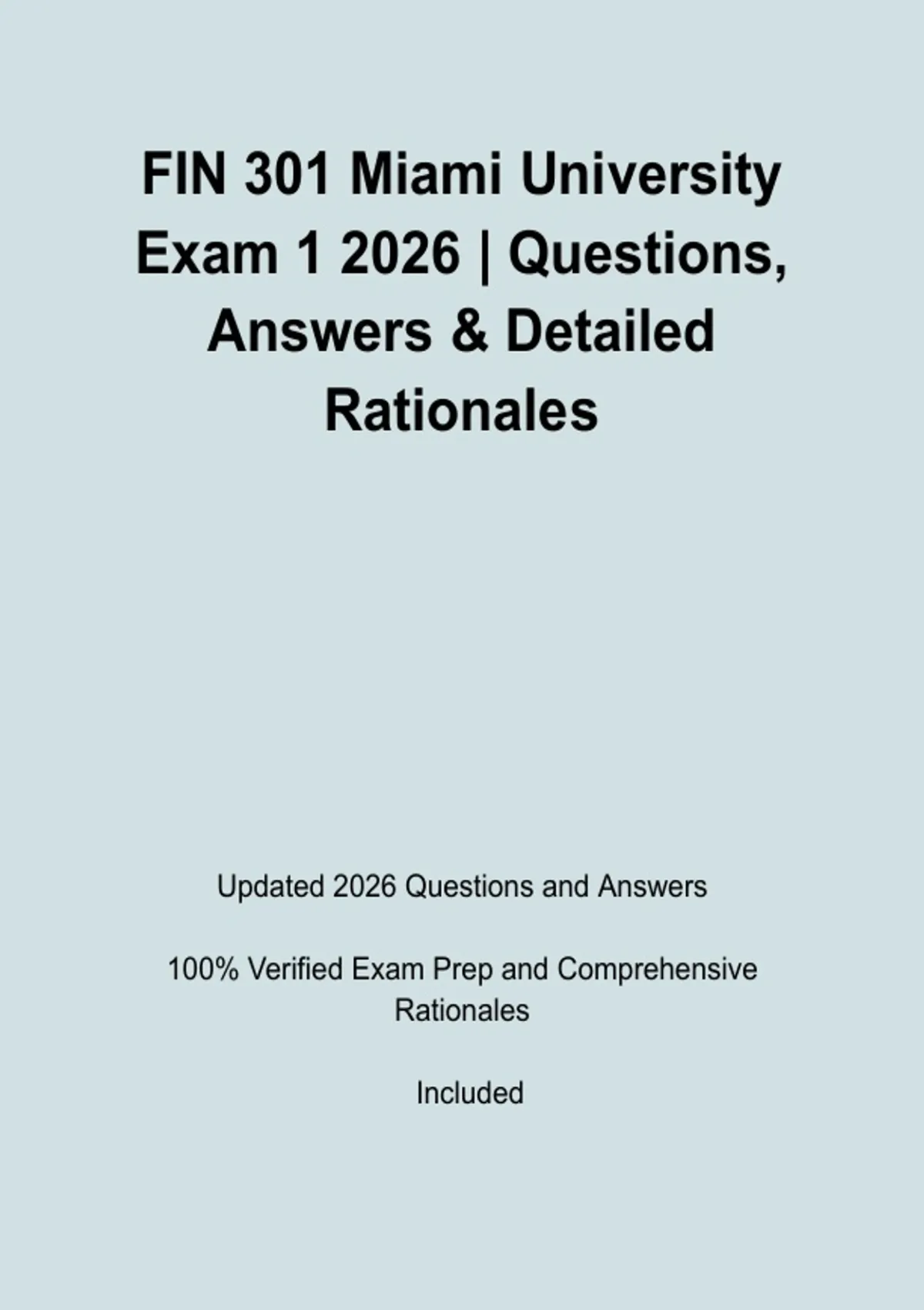 FIN 301 Miami University Exam 1 2026 | Questions, Answers & Detailed ...
