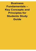 Business Fundamentals Key Concepts and Principles for Students Study Guide 2025&sol; 2026