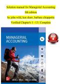 Solution Manual For Managerial Accounting 8th Edition By John Wild&comma; Ken Shaw&comma; Barbara Chiappetta newest version &excl;&excl;&excl;