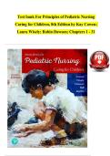Test Bank for Principles of Pediatric Nursing&colon; Caring for Children&comma; 7th edition by Jane W Ball&comma; Ruth C Bindler&comma; Kay Cowen and Michele Rose Shaw complete newest version