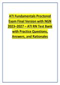 ATI Fundamentals Proctored Exam Final Version with NGN 2023&ndash;2027 &ndash; ATI RN Test Bank with Practice Questions&comma; Answers&comma; and Rationales