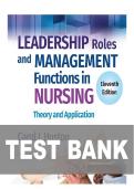 TEST BANK FOR Leadership Roles and Management Functions in Nursing&colon; Theory and Application&comma; 11th Edition by Dr&period; Carol Huston ISBN&colon; 978-1975193065 COMPLETE GUIDE ALL CHAPTERS COVERED 100&percnt; VERIFIED A&plus; GRADE ASSURED&excl;&excl;&excl;&excl;&excl;NEW LATEST UPDATE