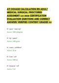 ATI DOSAGE CALCULATION RN ADULT&NewLine;MEDICAL SURGICAL PROCTORED&NewLine;ASSESSMENT 3&period;0 2026 CERTIFICATION&NewLine;EVALUATION QUESTIONS AND CORRECT&NewLine;ANSWERS VERIFIED CONTENT GRADED A&plus;