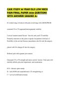 CASE STUDY 30 YEAR OLD LOW NECK&NewLine;PAIN FINAL PAPER 2026 QUESTIONS&NewLine;WITH ANSWERS GRADED A&plus;