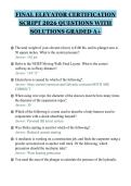 FINAL ELEVATOR CERTIFICATION&NewLine;SCRIPT 2026 QUESTIONS WITH&NewLine;SOLUTIONS GRADED A&plus;&NewLine;