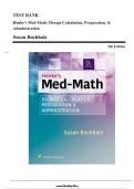 Test Bank For Henke&rsquo;s Med-Math&colon; Dosage Calculation&comma; Preparation & Administration 9th Edition by Susan Buchholz &vert; Verified Questions and Answers 2026