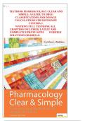 Test Bank Pharmacology Clear and Simple A Guide to Drug Classifications and Dosage Calculations 4th Edition by Cynthia J Watkins Complete All Chapters Verified Solutions Graded A&plus;&NewLine;