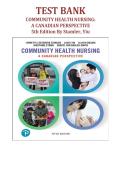 Test Bank for Community Health Nursing&colon; A Canadian Perspective&comma; 5th Edition &lpar;Stamler & Yiu&rpar; &vert; All Chapters 1-33 &vert; Complete Q&A