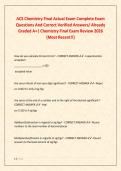 ACS Chemistry Final Actual Exam Complete Exam &NewLine;Questions And Correct Verified Answers&sol; Already &NewLine;Graded A&plus;&vert; Chemistry Final Exam Review 2026 &NewLine;&lpar;Most Recent&excl;&excl;&rpar;