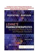 Test Bank for Lehne's Pharmacotherapeutics for Advanced Practice Nurses and Physician Assistants 3rd Edition by Resenthal and Burchum