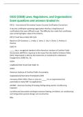 D320 &lpar;C838&rpar; Laws&comma; Regulations&comma; and Organizations&NewLine;Exam questions and answers Graded A&plus;&NewLine;&lpar;ISC&rpar;2 - International Information System Security Certification Consortium&NewLine;A security certification granting organization that has a long history of&NewLine;certifications 