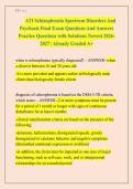 ATI Schizophrenia Spectrum Disorders And &NewLine;Psychosis Final Exam Questions And Answers &NewLine;Practice Questions with Solutions Newest 2026&NewLine;2027 &vert; Already Graded A&plus; 