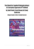 Updated Latest Test Bank for Applied Pathophysiology&colon; A Conceptual Approach 4th Edition Comprehensive Study Resource with Verified Answers 2026&ndash;2027&period;