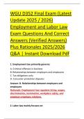 WGU D352 Final Exam &lpar;Latest &NewLine;Update 2025 &sol; 2026&rpar; &NewLine;Employment and Labor Law &NewLine;Exam Questions And Correct &NewLine;Answers &lpar;Verified Answers&rpar; &NewLine;Plus Rationales 2025&sol;2026 &NewLine;Q&A &vert; Instant Download Pdf 