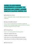 CASPER COLLEGE NURSING&NewLine;COMPREHENSIVE ASSESSMENT TEST&NewLine;QUESTIONS AND CORRECT ANSWERS&NewLine;COMPLETE SOLUTION VERIFIED PASS&NewLine;