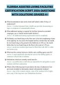 FLORIDA ASSISTED LIVING FACILITIES&NewLine;CERTIFICATION SCRIPT 2026 QUESTIONS&NewLine;WITH SOLUTIONS GRADED A&plus;