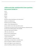caffeine and other methylxanthins Exam questions&NewLine;and answers Graded A&plus;