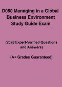 D080 Managing in a Global Business Environment &ndash; Complete Study Guide & OA Prep 2026