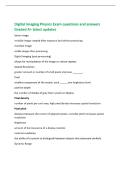 Digital Imaging Physics Exam questions and answers&NewLine;Graded A&plus; latest updates&NewLine;
