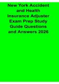 New York Accident and Health Insurance Adjuster Exam Prep Study Guide Questions and Answers 2026 2025&sol; 2026