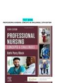 Test Bank&colon; Professional Nursing&colon; Concepts & Challenges &lpar;10th Edition&rpar; &ndash; Beth Perry Black &vert; Nursing in Today's Evolving Health Care Environment