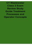 CT Wastewater Class 2 Exam Review Study Guide Treatment Processes and Operator Concepts 2025&sol; 2026