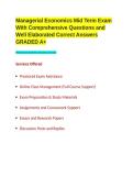 Managerial Economics Mid Term Exam With Comprehensive Questions and Well Elaborated Correct Answers GRADED A&plus;