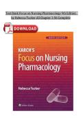 Test Bank Focus on Nursing Pharmacology 9th Edition    &NewLine;by Rebecca Tucker All Chapter 1-56 Complete &NewLine;