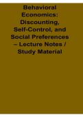 Behavioral Economics Discounting Self-Control and Social Preferences Lecture Notes Study Material 2025&sol; 2026