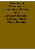 Behavioral Economics Heuristics Biases and Decision-Making Lecture Notes Study Material 2025&sol; 2026