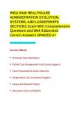 WGU D545 HEALTHCARE ADMINISTRATION EVOLUTION&comma; SYSTEMS&comma; AND LEADERSHIPS SECTIONS Exam With Comprehensive Questions and Well Elaborated Correct Answers GRADED A&plus;&period;