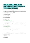 PHYS 165 MODULE 1 FINAL PAPER&NewLine;PRACTICE SOLUTION TESTED QUESTIONS&NewLine;WITH COMPLETE ANSWERS