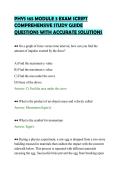 PHYS 165 MODULE 3 EXAM SCRIPT&NewLine;COMPREHENSIVE STUDY GUIDE&NewLine;QUESTIONS WITH ACCURATE SOLUTIONS