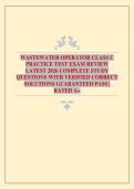 WASTEWATER OPERATOR CLASS C PRACTICE TEST EXAM REVIEW LATEST 2026 COMPLETE STUDY QUESTIONS WITH VERIFIED CORRECT SOLUTIONS GUARANTEED PASS &vert; RATED A&plus;