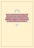 BASIC WASTEWATER OPERATOR PRACTICE TEST EXAM NEWEST 2026&sol;2027 STUDY QUESTIONS WITH VERIFIED CORRECT ANSWERS 100&percnt; GUARANTEED PASS &vert; RATED A&plus;