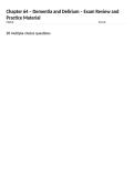 Chapter 64 &ndash; Dementia and Delirium &ndash; Exam Review and Practice Material