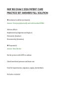 NUR 185 EXAM 2 2026 PATIENT CARE&NewLine;PRACTICE SET ANSWERS FULL SOLUTION&NewLine;