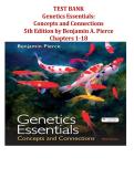 Test Bank for Genetics Essentials&colon; Concepts and Connections&comma; 5th Edition by Pierce &vert; Chapters 1-18 &vert; Complete Q&A with Rationales