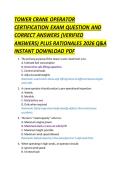 TOWER CRANE OPERATOR &NewLine;CERTIFICATION EXAM QUESTION AND &NewLine;CORRECT ANSWERS &lpar;VERIFIED &NewLine;ANSWERS&rpar; PLUS RATIONALES 2026 Q&A &NewLine;INSTANT DOWNLOAD PDF